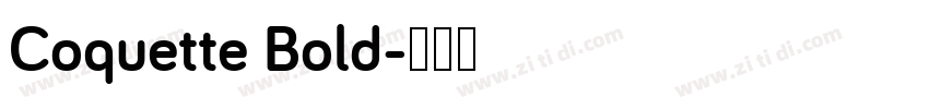 Coquette Bold字体转换